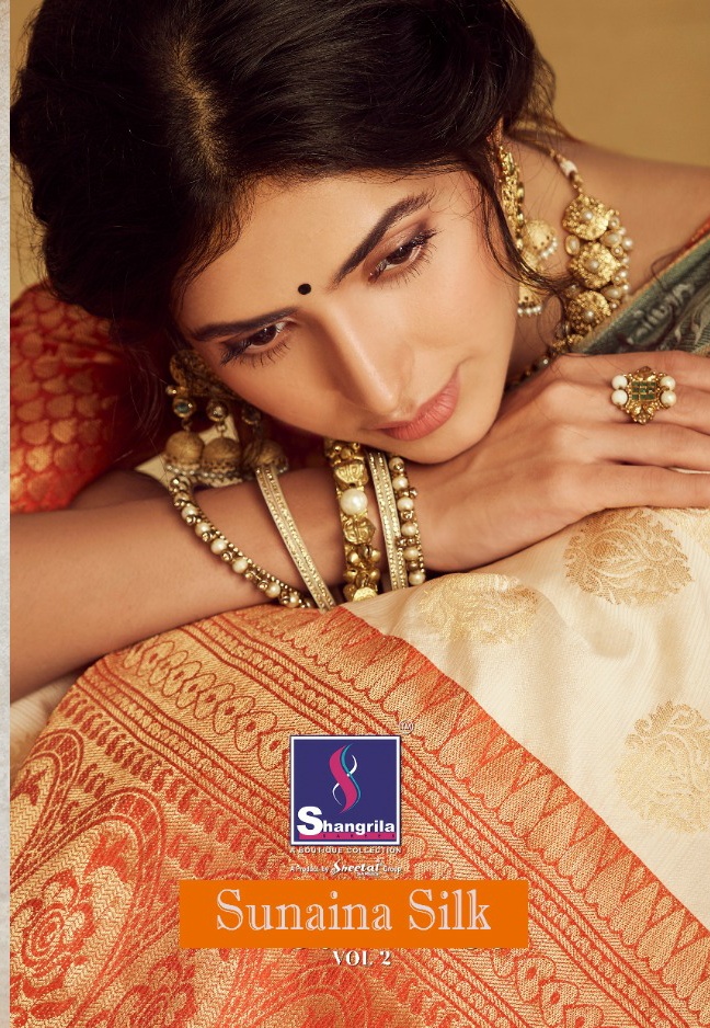 Shangrila Present Sunaina Silk Vol 2  Sarees Catalogue