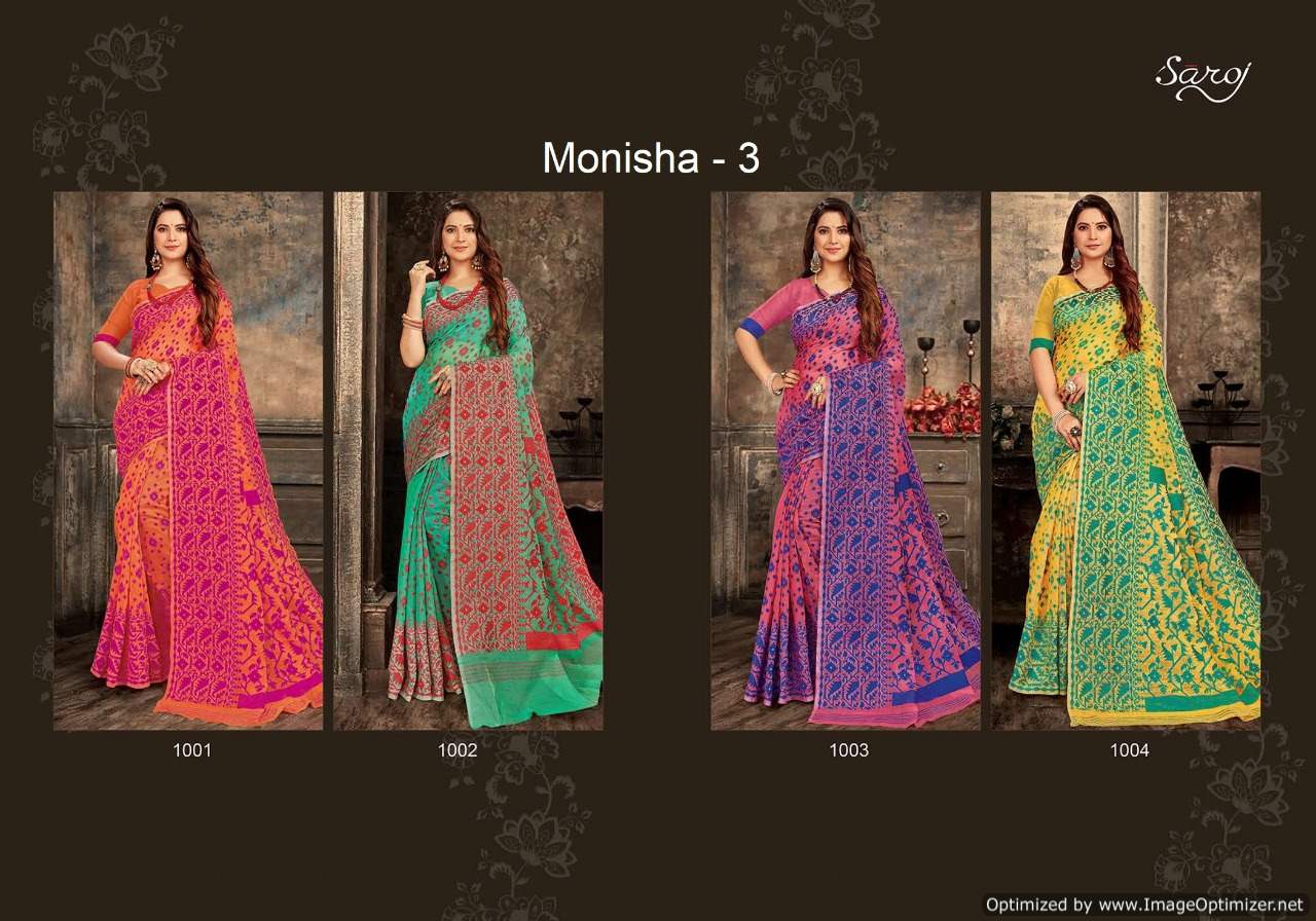 Saroj Presents  Monisha Vol 3  Casual Wear Sarees Collection