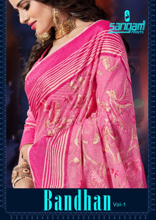 Sangam Presents Bandhan Supernet Embroidery Sarees