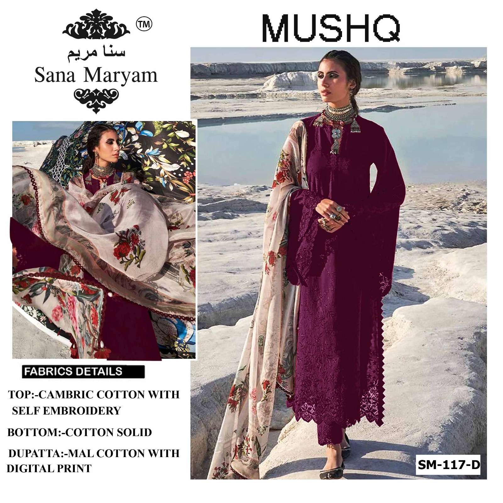 Sana Maryam ™️ Presents....     MUSHQ   SM - 117 COLOURS  
