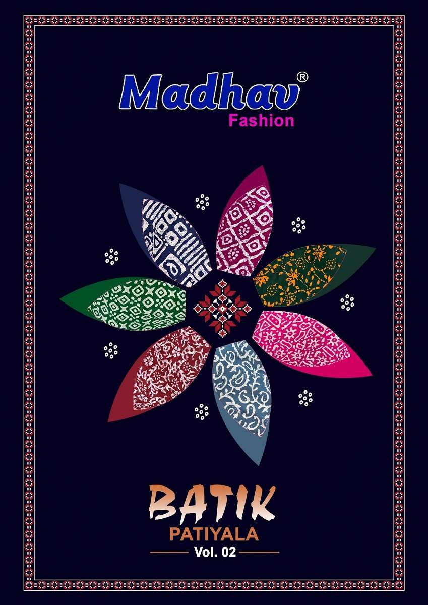 Madhav Batik Patiyala Vol-2 – Dress Material - Wholesale Catalog