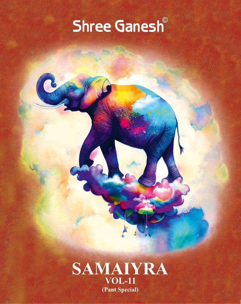 Shree Ganesh Samaiyra Vol-11 – Kurti Pant With Dupatta - Wholesale Catalog