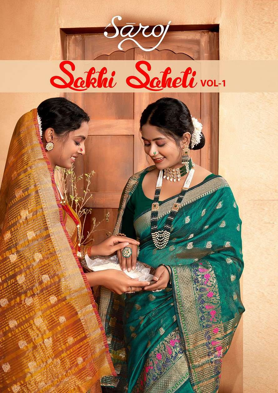 Sakhi Saheli vol.1 Soft organzaa silk Saree Wholesale catalog  