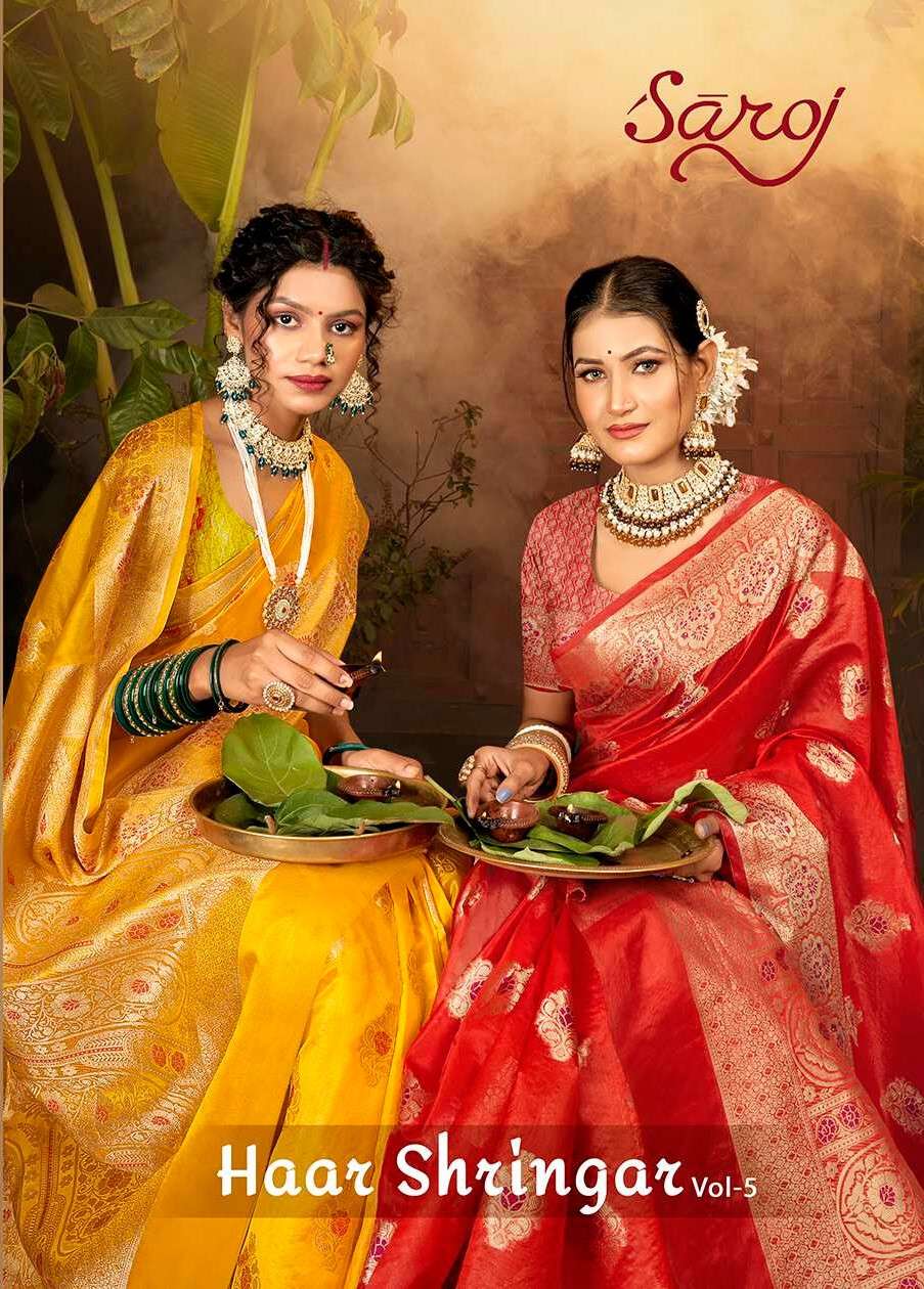 Saroj Haar Shringar vol.5 Premium cxc bright organza silk in bright matching Saree Wholesale catalog    