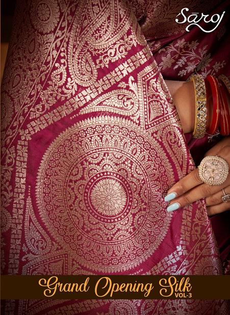Saroj Grand opening silk vol.3 50*600 silk  in surat with price wholesale