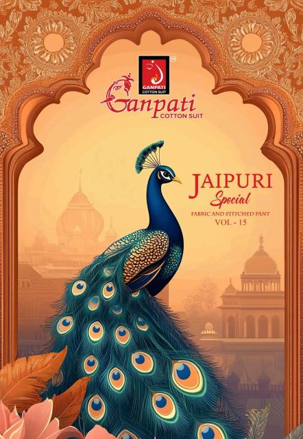 Ganpati Jaipuri Special Vol-15 – Dress Material - Wholesale Catalog