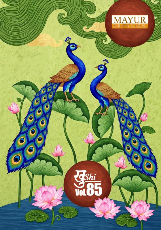 Mayur Khushi Vol 85 – Dress Material Wholesale Catalog