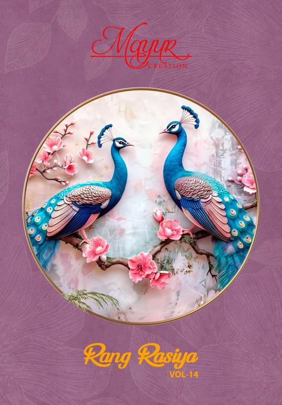 Mayur Rang Rasiya Vol 14 – Dress Material Wholesale Catalog
